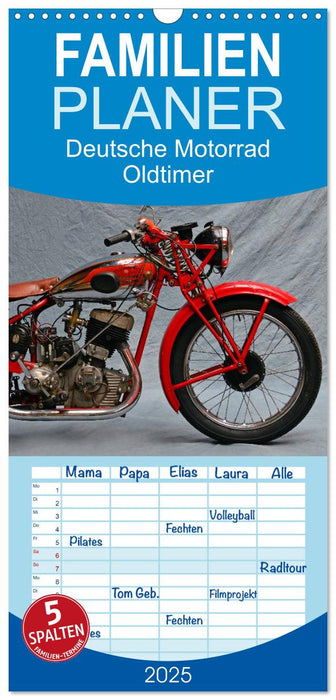 Deutsche Motorrad Oldtimer (CALVENDO Familienplaner 2025)