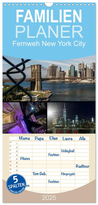 Fernweh New York City (CALVENDO Familienplaner 2025)