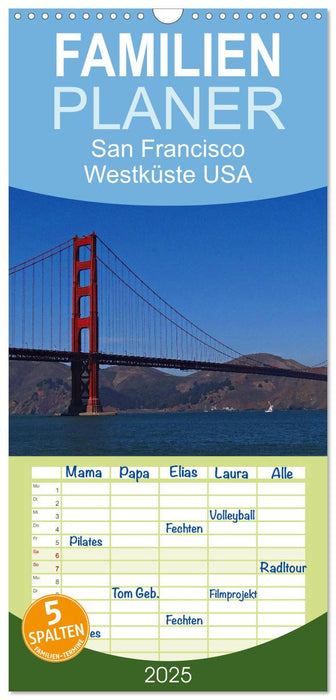 San Francisco Westküste USA (CALVENDO Familienplaner 2025)