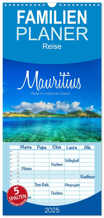 Mauritius - Perle im Indischen Ozean (CALVENDO Familienplaner 2025)
