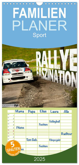 Rallye Faszination 2025 (CALVENDO Familienplaner 2025)