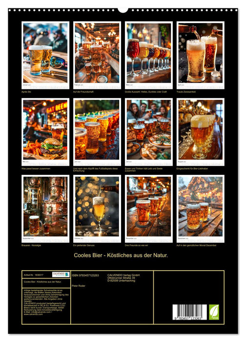Cooles Bier - Köstliches aus der Natur. (CALVENDO Premium Wandkalender 2025)