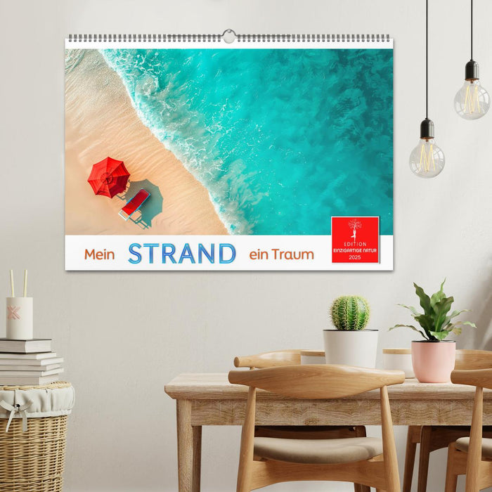 Mein Strand - ein Traum (CALVENDO Wandkalender 2025)