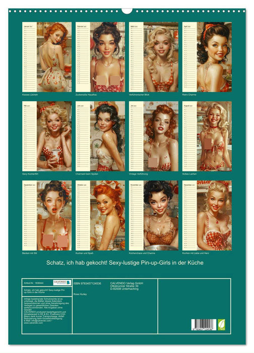 Schatz, ich hab gekocht! Sexy-lustige Pin-up-Girls in der Küche (CALVENDO Wandkalender 2025)