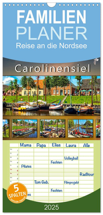 Reise an die Nordsee - Carolinensiel (CALVENDO Familienplaner 2025)