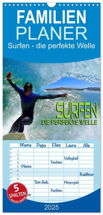 Surfen - die perfekte Welle (CALVENDO Familienplaner 2025)