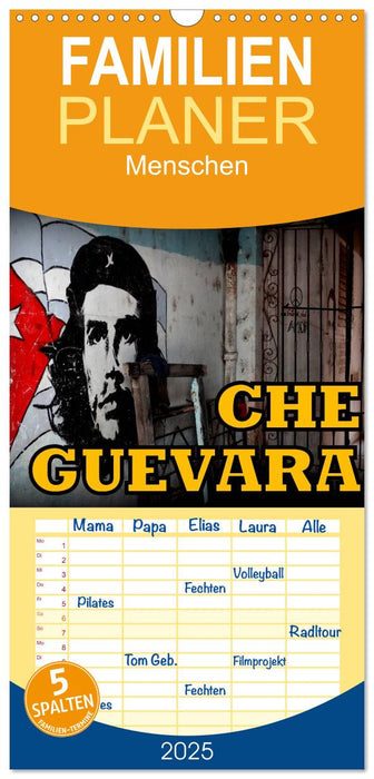 CHE GUEVARA (CALVENDO Familienplaner 2025)