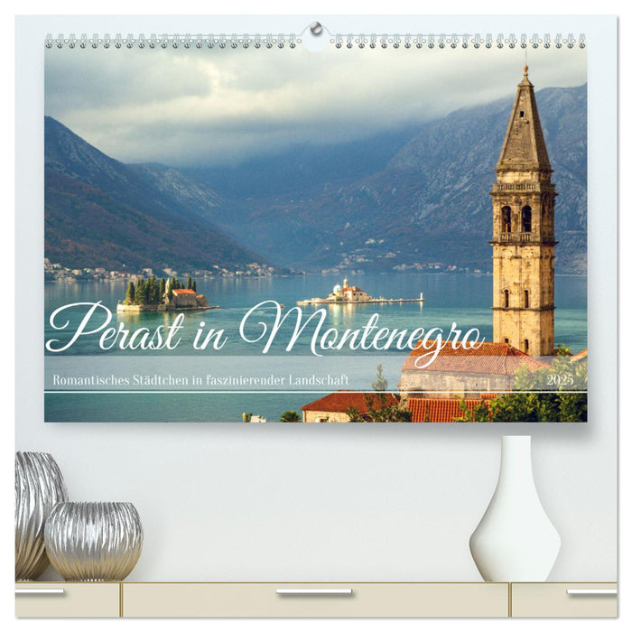 Perast in Montenegro - Romantisches Städtchen in faszinierender Landschaft (CALVENDO Premium Wandkalender 2025)
