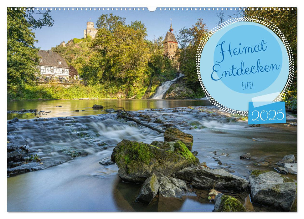 Heimat Entdecken - Eifel (CALVENDO Wandkalender 2025)