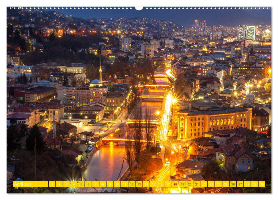Sarajevo - Vielfältige Hauptstadt von Bosnien und Herzegowina (CALVENDO Wandkalender 2025)