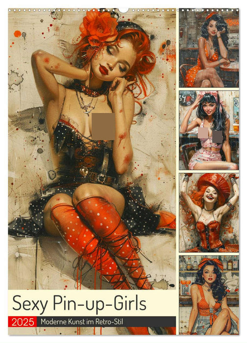 Sexy Pin-up-Girls. Moderne Kunst im Retro-Stil (CALVENDO Wandkalender 2025)