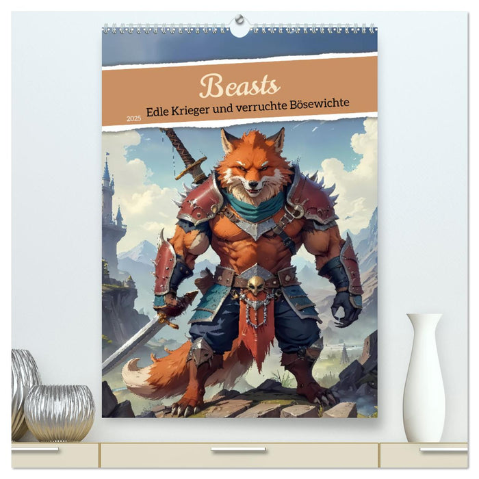 Beasts - Edle Krieger und verruchte Bösewichte (CALVENDO Premium Wandkalender 2025)