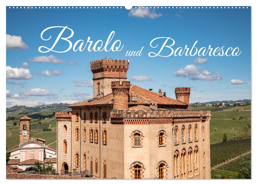 Barolo und Barbaresco (CALVENDO Wandkalender 2025)