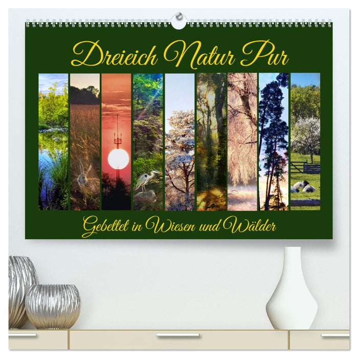 Dreieich Natur Pur (CALVENDO Premium Wandkalender 2025)