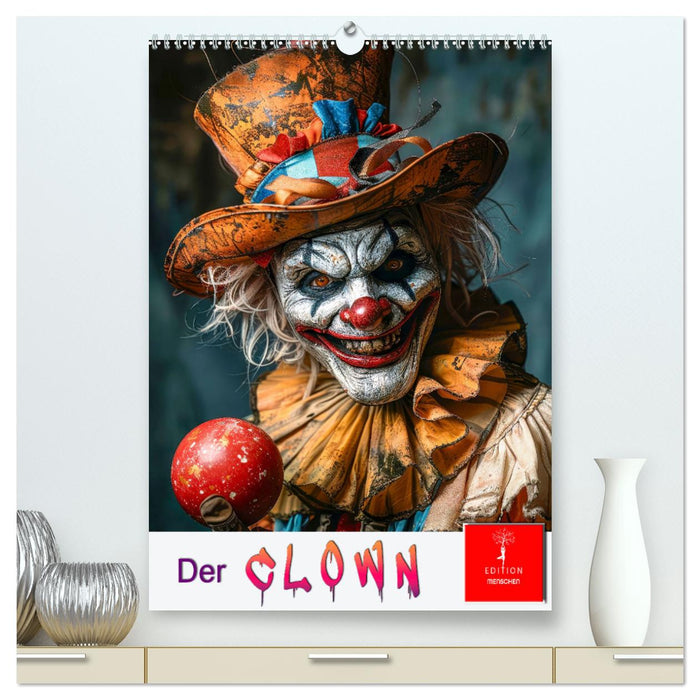 Der Clown (CALVENDO Premium Wandkalender 2025)