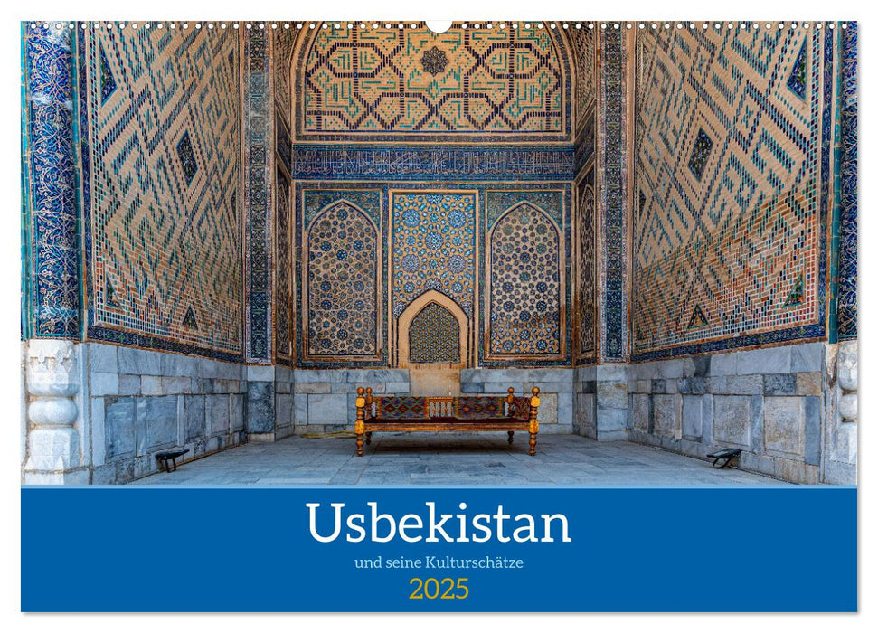 Usbekistan und seine Kulturschätze (CALVENDO Wandkalender 2025)