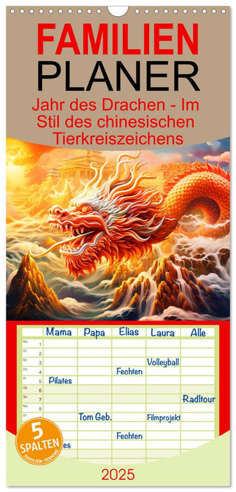 Jahr des Drachen - Im Stil des chinesischen Tierkreiszeichens (CALVENDO Familienplaner 2025)