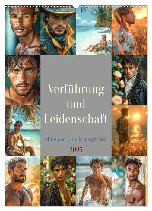 Verführung und Leidenschaft (CALVENDO Wandkalender 2025)