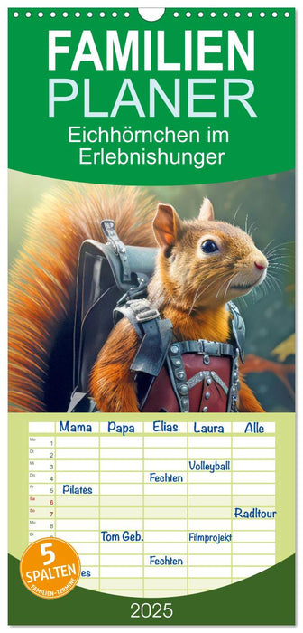 Eichhörnchen im Erlebnishunger (CALVENDO Familienplaner 2025)