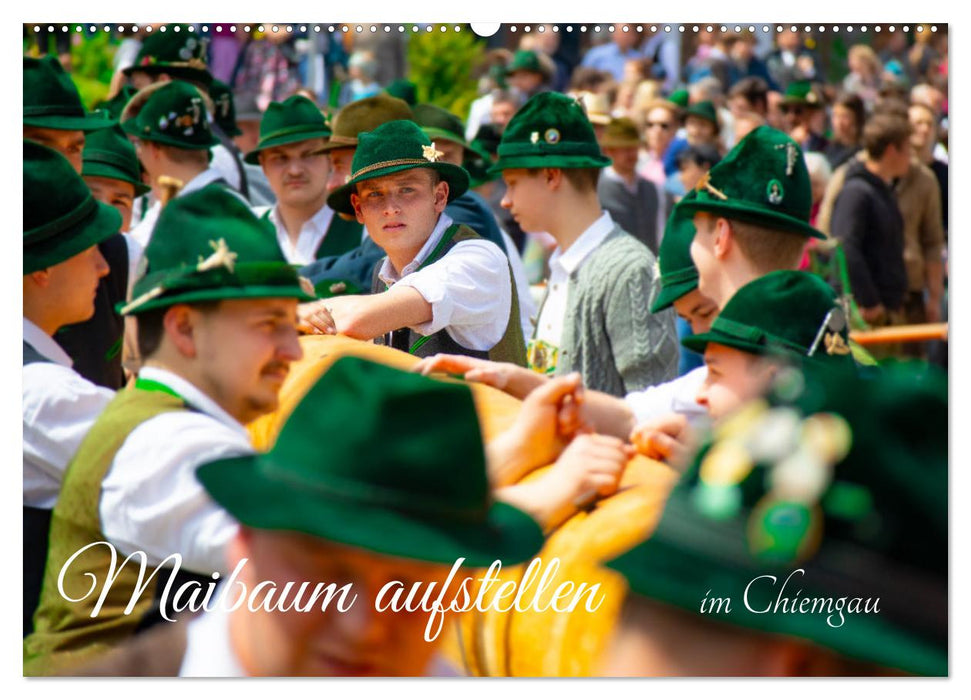 Maibaum aufstellen (CALVENDO Wandkalender 2025)