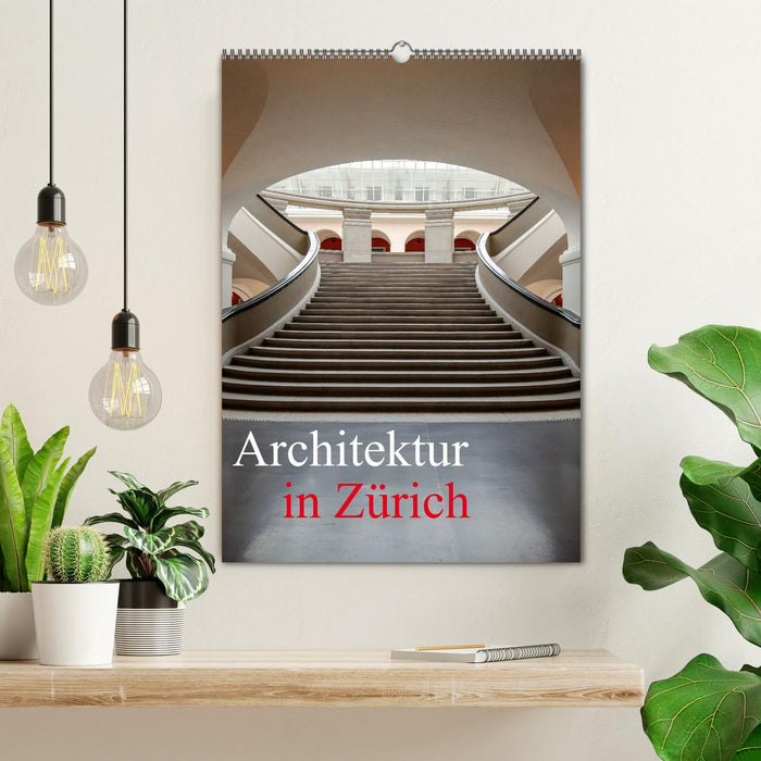 Architektur in Zürich (CALVENDO Wandkalender 2025)