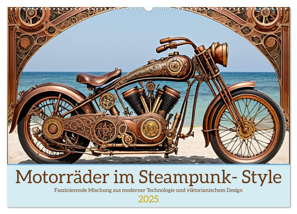 Motorräder im Steampunk-Style (CALVENDO Wandkalender 2025)