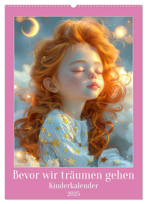 Bevor wir träumen gehen - Kinderkalender (CALVENDO Wandkalender 2025)