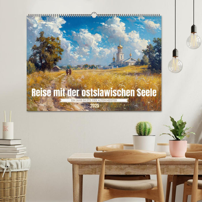 Reise mit der ostslawischen Seele (CALVENDO Wandkalender 2025)