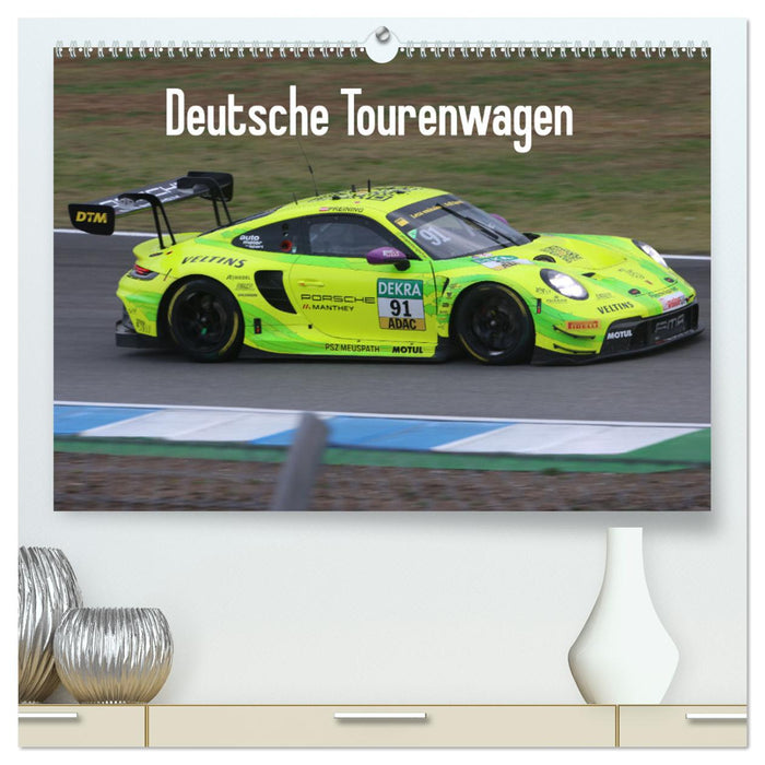 Deutsche Tourenwagen (CALVENDO Premium Wandkalender 2025)