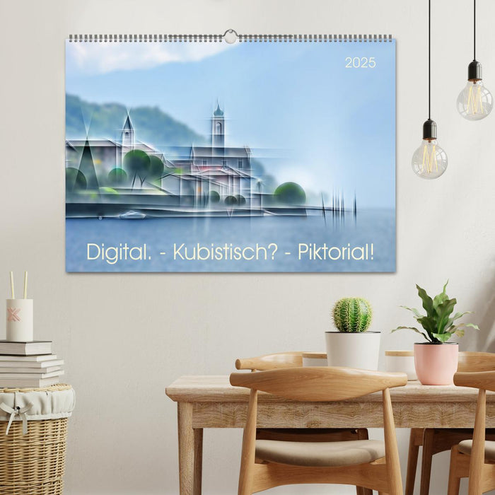 Digital - Kubistisch - Piktorial (CALVENDO Wandkalender 2025)