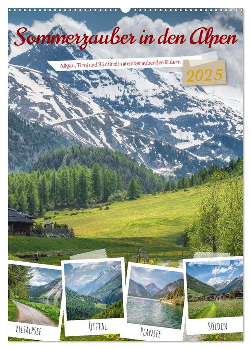 Sommerzauber in den Alpen (CALVENDO Wandkalender 2025)