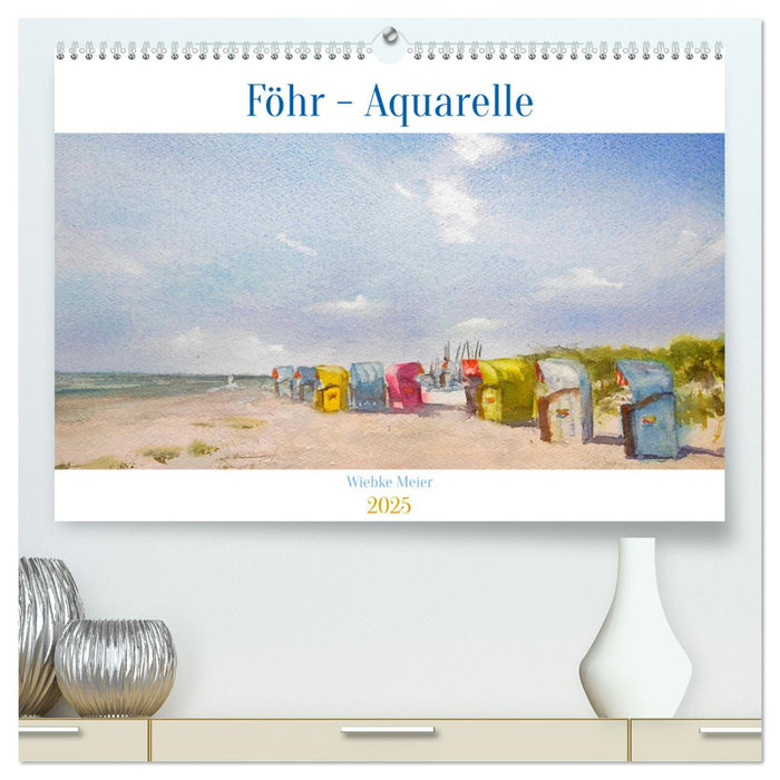 Föhr - Aquarelle (CALVENDO Premium Wandkalender 2025)