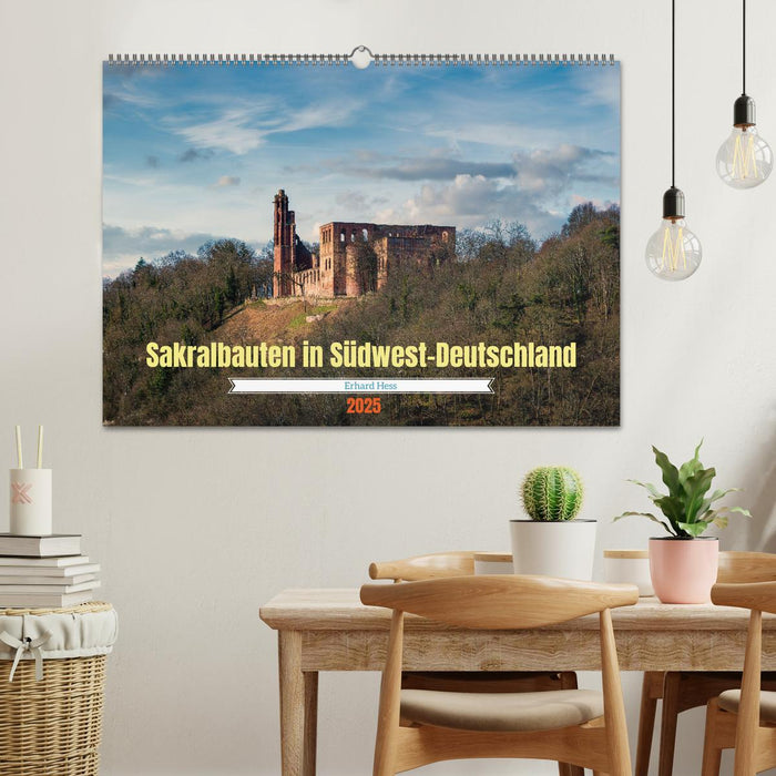 Sakralbauten in Südwest-Deutschland (CALVENDO Wandkalender 2025)