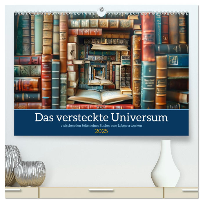 Das versteckte Universum (CALVENDO Premium Wandkalender 2025)