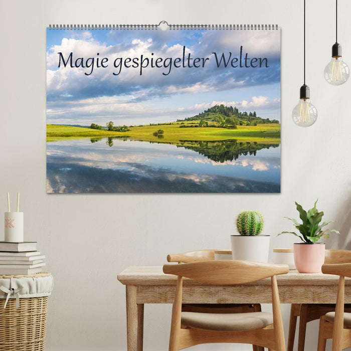 Magie gespiegelter Welten (CALVENDO Wandkalender 2025)