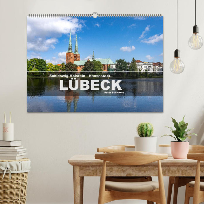 Schleswig-Holstein - Hansestadt Lübeck (CALVENDO Wandkalender 2025)