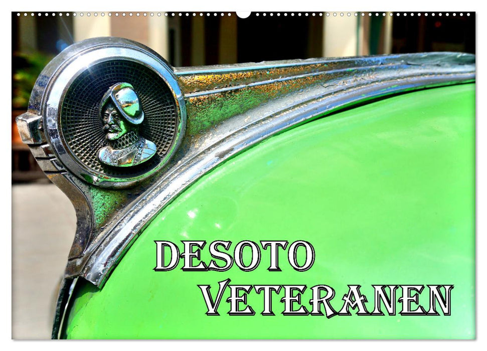 DESOTO VETERANEN (CALVENDO Wandkalender 2025)