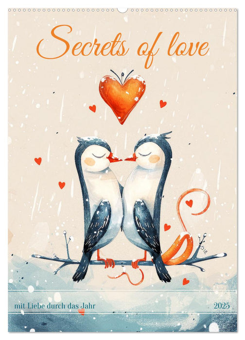 Secrets of love - mit Liebe durch das Jahr (CALVENDO Wandkalender 2025)