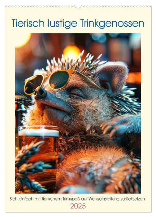 Tierisch lustige Trinkgenossen (CALVENDO Wandkalender 2025)