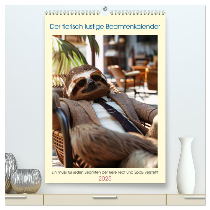 Der tierisch lustige Beamtenkalender (CALVENDO Premium Wandkalender 2025)
