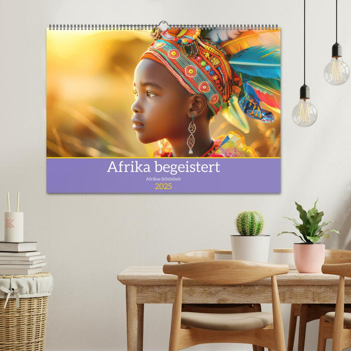 Afrika begeistert - Afrikas Schönheit (CALVENDO Wandkalender 2025)