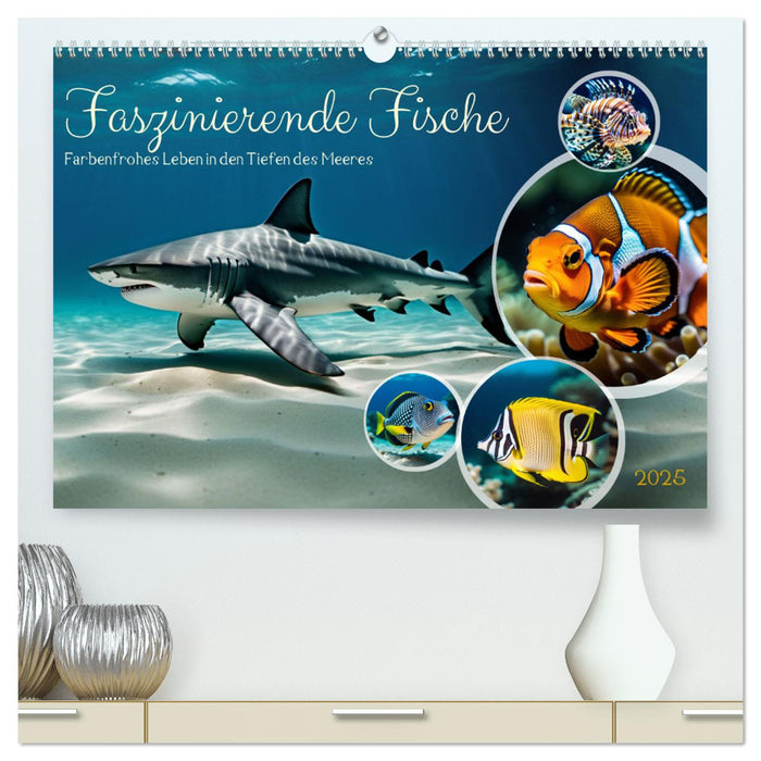 Faszinierende Fische (CALVENDO Premium Wandkalender 2025)