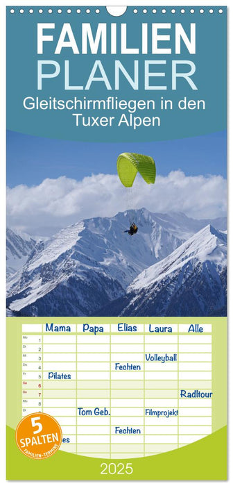Gleitschirmfliegen in den Tuxer Alpen (CALVENDO Familienplaner 2025)