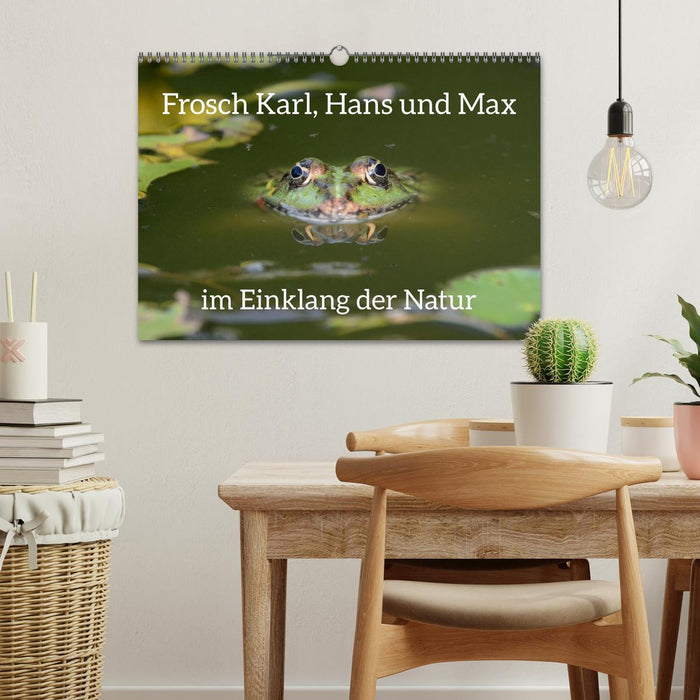 Frosch Karl, Hans und Max im Einklang der Natur (CALVENDO Wandkalender 2025)