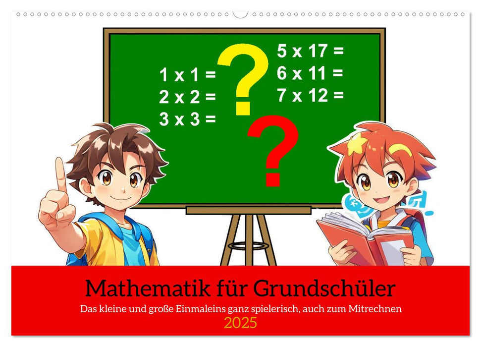 Mathematik für Grundschüler (CALVENDO Wandkalender 2025)