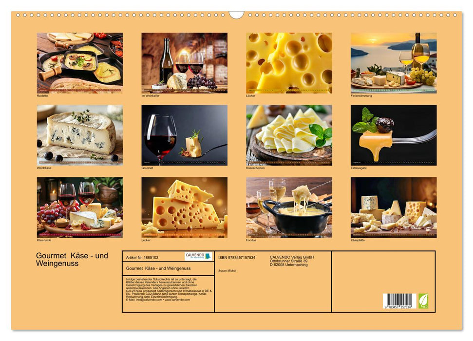 Gourmet Käse - und Weingenuss (CALVENDO Wandkalender 2025)
