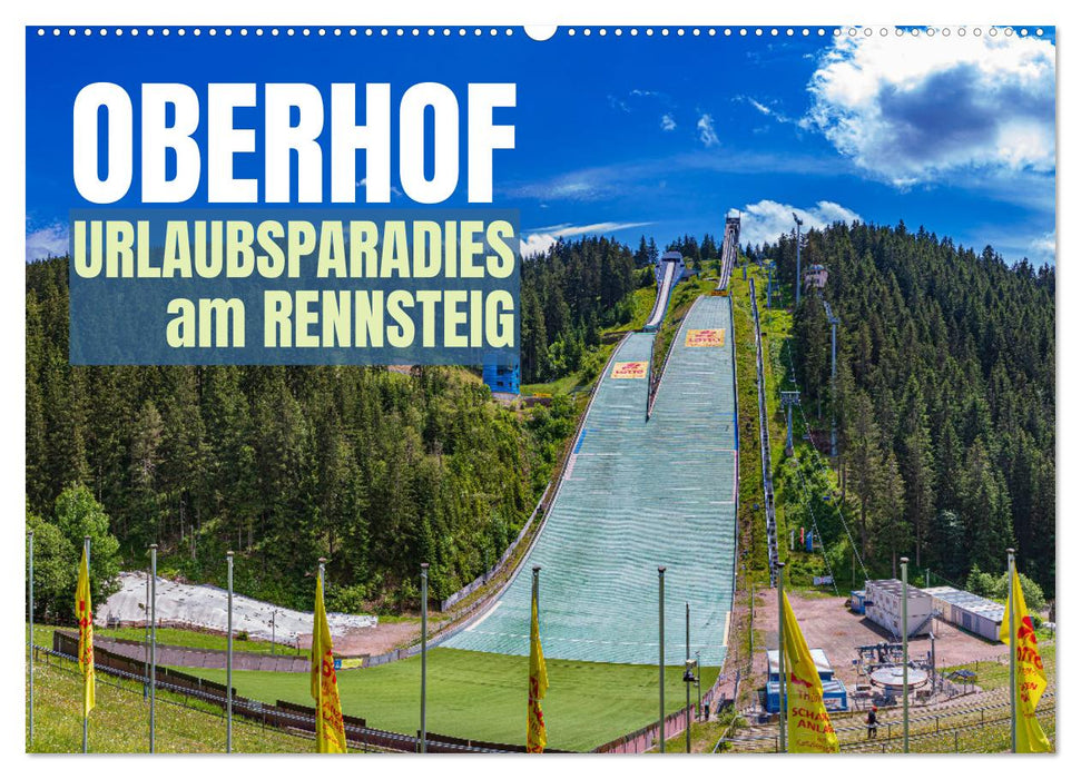 Oberhof - Urlaubsparadies am Rennsteig (CALVENDO Wandkalender 2025)