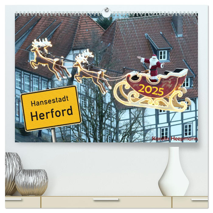 Hansestadt Herford (CALVENDO Premium Wandkalender 2025)