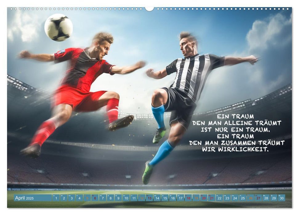 Fußball und tolle Sprüche (CALVENDO Wandkalender 2025)