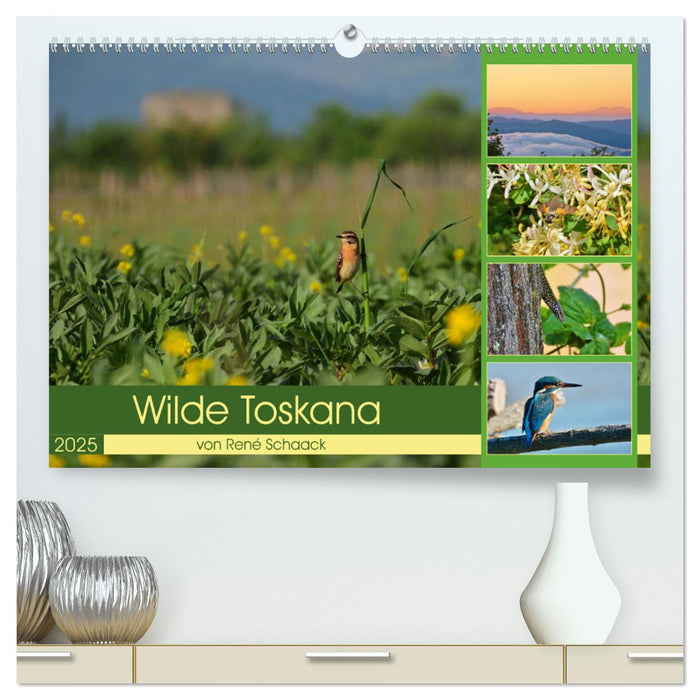 Wilde Toskana - von René Schaack (CALVENDO Premium Wandkalender 2025)